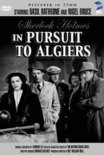 Шерлок Холмс: Погоня в Алжире / Sherlock Holmes: Pursuit to Algiers (1945)