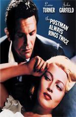 Почтальон всегда звонит дважды / The Postman Always Rings Twice (1946)