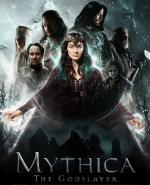 Мифика. Богоубийца / Mythica: The Godslayer (2016)