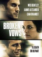 Нарушенные обеты / Broken Vows (2016)