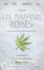 Плохие семена / Les mauvaises herbes (2016)