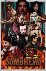 Кровавое сомбреро / Blood Sombrero (2016)