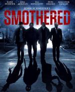 Задушенные / Smothered (2016)