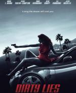 Грязная ложь / Dirty Lies (2016)