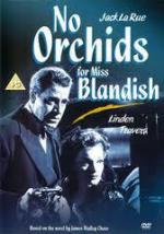 Нет орхидей для мисс Блэндиш / No Orchids for Miss Blandish (1948)