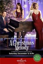 Рождественская мелодия / A Christmas Melody (2015)