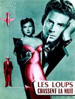 Волки охотятся ночью / Les loups chassent la nuit (1952)
