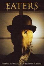 Пожиратели / Eaters (2015)