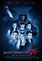 Скорее всего ты умрёшь / Most Likely To Die (2015)