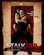 СталкХер / StalkHer (2015)