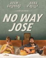Ни за что, Хосе / No Way Jose (2015)