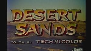 Кадры из фильма Пески пустыни / Desert Sands (1955)