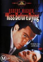 Поцелуй перед смертью / A Kiss Before Dying (1956)