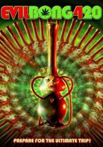 Зловещий Бонг 420 / Evil Bong 420 (2015)