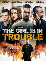 Девушка в беде / The Girl Is in Trouble (2015)