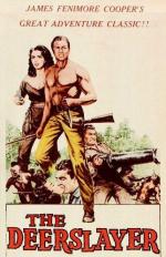 Зверобой / The Deerslayer (1957)