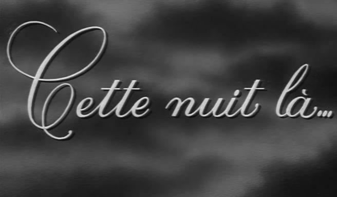 Кадр из фильма Эта ночь... / Cette nuit-là... (1958)