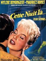 Эта ночь... / Cette nuit-là... (1958)