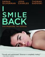 Я улыбаюсь в ответ / I Smile Back (2015)