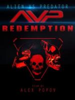 Чужой против Хищника : Возвращение / AVP Redemption (2015)