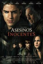 Невинные убийцы / Asesinos inocentes (2015)
