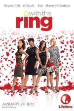 Замуж любой ценой / With This Ring (2015)