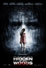 Спрятанный в лесу / Hidden in the Woods (2014)