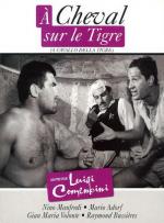 Верхом на тигре / A cavallo della tigre (1961)
