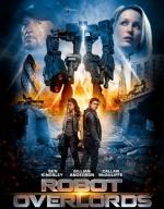 Железная схватка / Robot Overlords (2014)