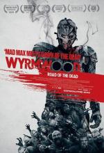 Лесной змей / Wyrmwood (2014)