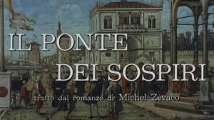 Кадры из фильма Мост вздохов / The Avenger of Venice (1964)