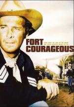 Форт Храбрых / Fort Courageous (1965)