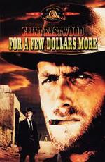 На несколько долларов больше / Per qualche dollaro in più (1965)