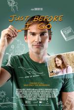 Прежде чем я уйду / Just Before I Go (2014)