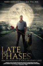 Поздние фазы / Late Phases (2014)