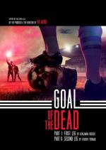 Гол живых мертвецов / Goal of the Dead (2014)