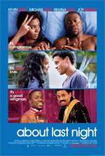 Что случилось прошлой ночью / About Last Night (2014)