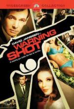 Предупредительный выстрел / Warning Shot (1967)