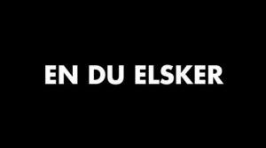 Кадры из фильма Кого ты любишь / En du elsker (2014)