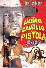 Возвращение странника / Un uomo, un cavallo, una pistola (1967)