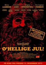 Жестокое рождество / O'Hellige Jul! (2013)