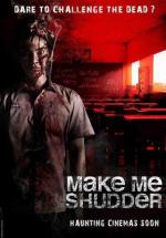 Заставь меня содрогнуться / Mo 6/5 pak ma tha phi (2013)