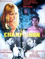 Выскочка / Le champignon (1970)