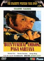 Добрых похорон, друг мой!... Сартана идёт / Buon funerale amigos!... paga Sartana (1970)
