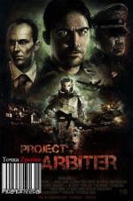 Проект Арбитр / Project Arbiter (2013)