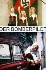 Пилот бомбардировщика / Der Bomberpilot (1970)