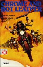 Хром и Горячая кожа / Chrome And Hot Leather (1971)