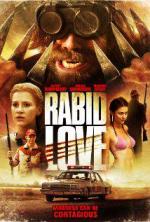 Бешеная любовь / Rabid Love (2013)