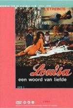 Луиза, слово любви / Louisa, een woord van liefde (1972)