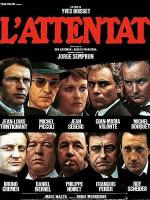 Похищение в Париже / L'attentat (1972)